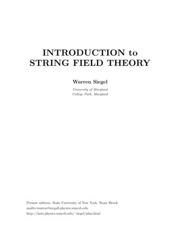 INTRODUCTION To STRING FIELD THEORY - Physics & 