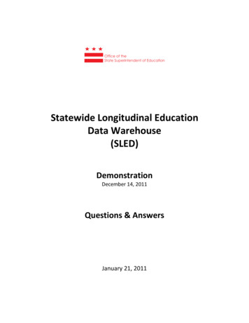 Statewide Longitudinal Education Data Warehouse (SLED)