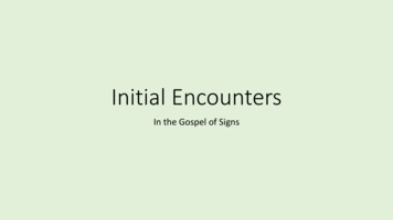 Initial Encounters