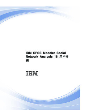 IBM SPSS Modeler Social Network Analysis 16