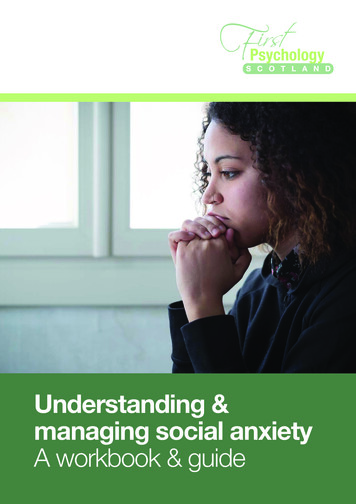 Understanding & Managing Social Anxiety A Workbook & 