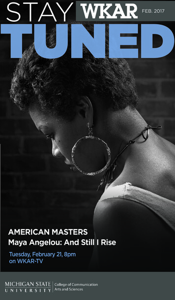 AMERICAN MASTERS Maya Angelou: And Still I Rise
