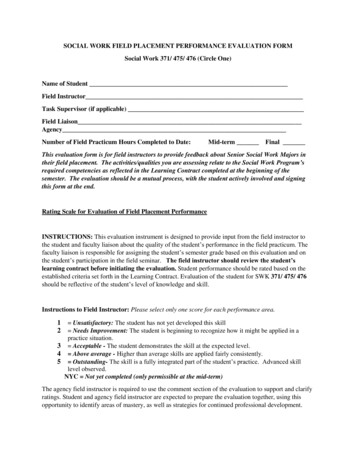 SOCIAL WORK FIELD PLACEMENT PERFORMANCE EVALUATION FORM Social Work 371 .