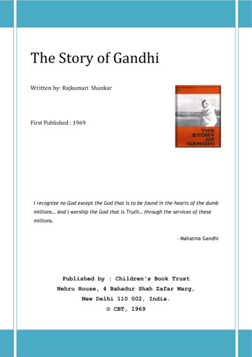 The Story Of Gandhi - Mahatma Gandhi