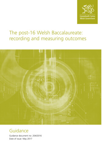 The New Post-16 Welsh Baccalaureate: Recording And Measuring Outcomes