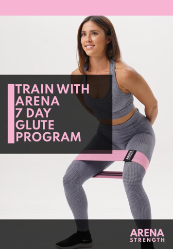 TRAIN WITH ARENA 7 DAY GLUTE PROGRAM - Arena 