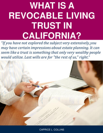 WHAT IS A REVOCABLE LIVING TRUST IN CALIFORNIA? - EForms