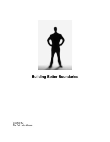 Building Better Boundaries - University Of Alberta