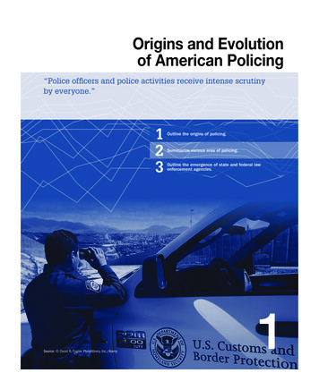 Origins And Evolution Of American Policing - Pearson