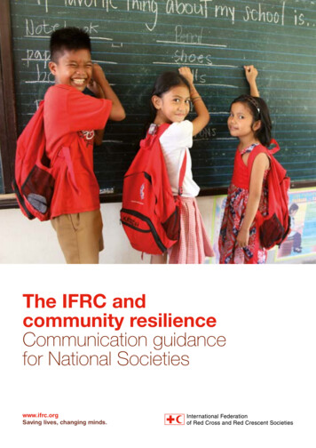 The IFRC And Community Resilience Communication Guidance For National .