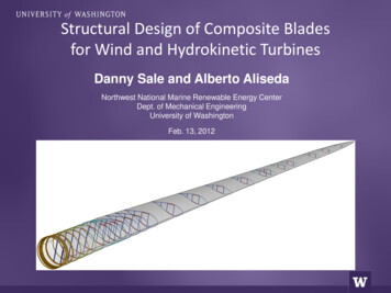 Structural Design Of Composite Blades For Wind And Hydrokinetic Turbines