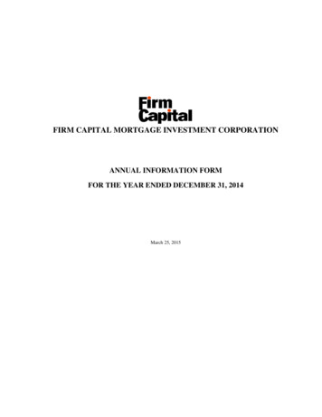 ANNUAL INFORMATION FORM FOR THE YEAR ENDED DECEMBER 31, 2014 - Firm Capital