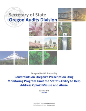 Constraints On Oregon's Prescription Drug Monitoring Program Limit The .