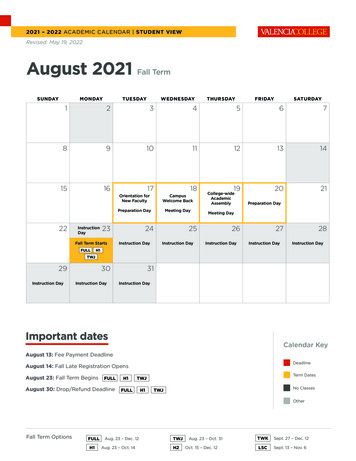 2022 Academic Calendar - Revised April 2021 - Valencia College