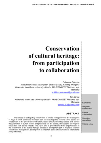 Conservation Of Cultural Heritage: From Participation To . - Encatc