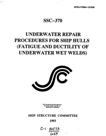 Ssc-370 Underwater Repair Proceduresforshiphulls (Fatigueandductilityof .