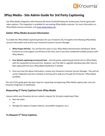 3Play Media - Site Admin Guide For 3rd Party Captioning