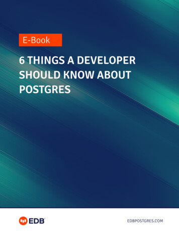 6 THINGS A DEVELOPER SHOULD KNOW ABOUT POSTGRES - EnterpriseDB