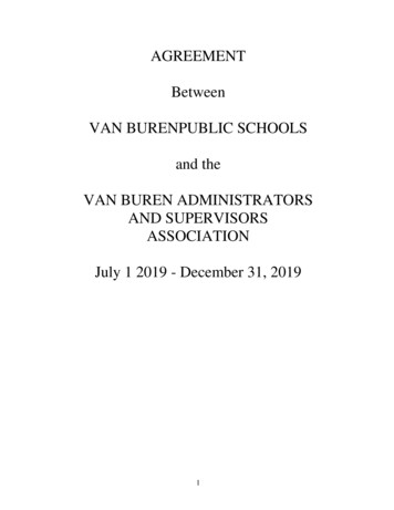 AGREEMENT Between VAN BURENPUBLIC SCHOOLS And The VAN BUREN .