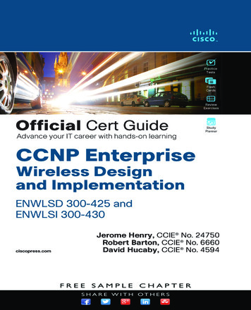 CCNP Enterprise Wireless Design And Implementation ENWLSD 300-425 And .