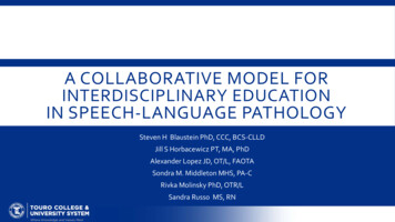 A Collaborative Model For Interdisciplinary Education In Speech .