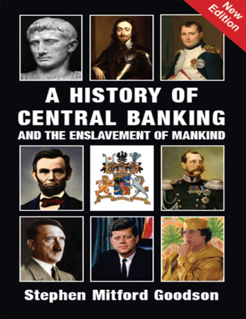 A History Of Central Banking And - Internet Archive