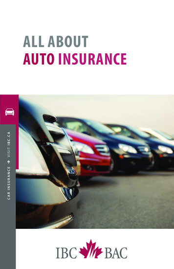 ALL ABOUT AUTO INSURANCE - Insurance Bureau Of Canada