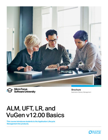 ALM, UFT, LR, And VuGen V12.00 Basics - Micro Focus