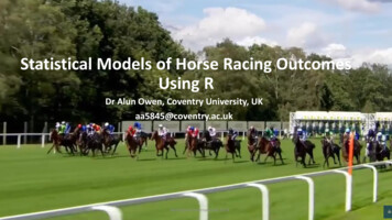 Statistical Models Of Horse Racing Outcomes Using R