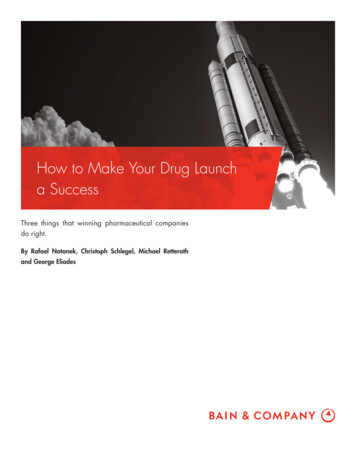 How To Make Your Drug Launch A Success - Bain & Company