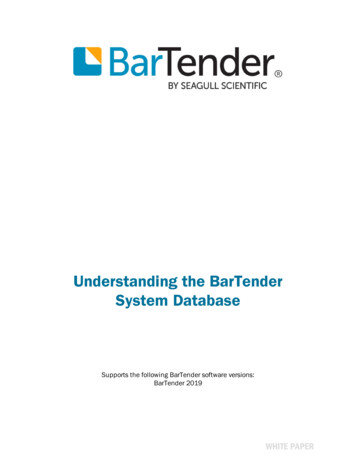 Understanding The BarTender System Database - Seagull Scientific