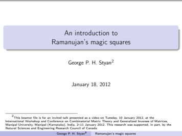 An Introduction To Ramanujan's Magic Squares