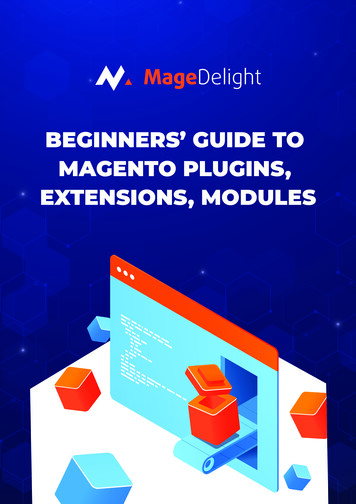 Beginners' Guide To Magento Plugins, Extensions, Modules