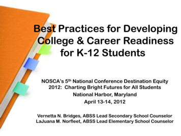 Best Practices For Developing College & Career Readiness For K-12 Students