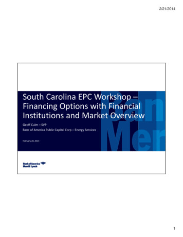 Carolina EPC Workshop Financial And Market Overview - Energy.sc.gov