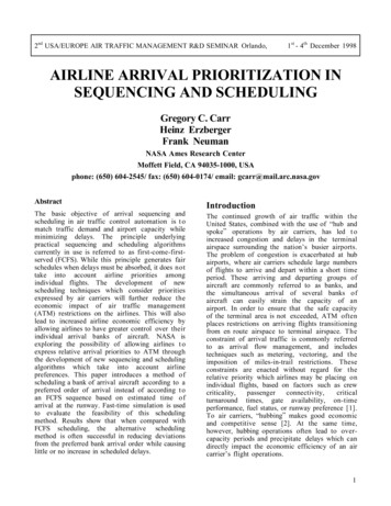 Airline Arrival Prioritization In Sequencing And Scheduling