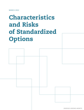 MARCH 2022 Characteristics And Risks Of Standardized Options