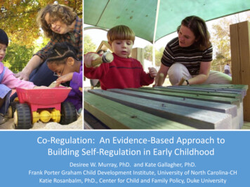 Co-Regulation: An Evidence-Based Approach To Building Self-Regulation .