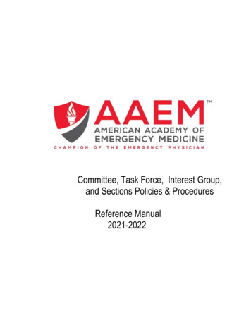 Committee, Task Force, And Sections Policies & Procedures Reference .