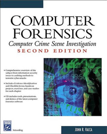 Computer Forensics : Computer Crime Scene 
