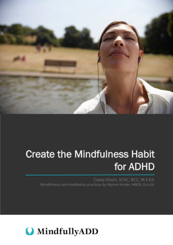 Create The Mindfulness Habit For ADHD
