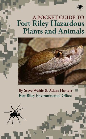 A POCKET GUIDE TO Fort Riley Hazardous Plants And Animals