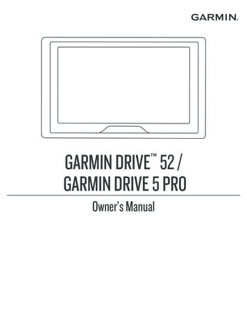 GARMIN DRIVE 52 / GARMIN Owner's Manual DRIVE 5 PRO