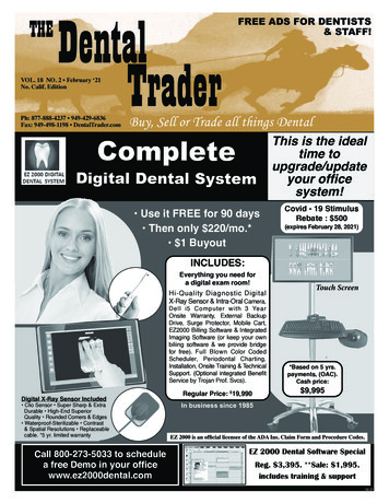FREE ADS FOR DENTISTS & STAFF! No. Calif. Edition . - Dental Trader LLC