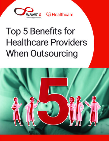 Top 5 Benefits For Healthcare Providers When Outsourcing
