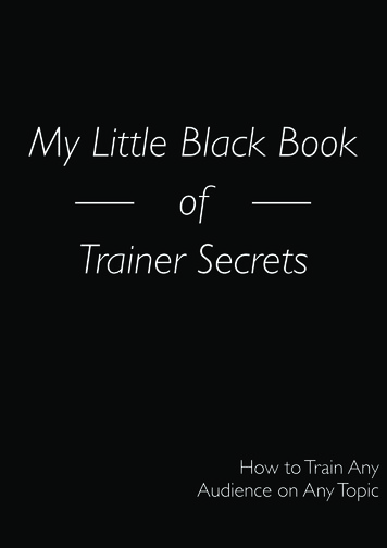 My Little Black Book Of Trainer Secrets - Corporate Trainer