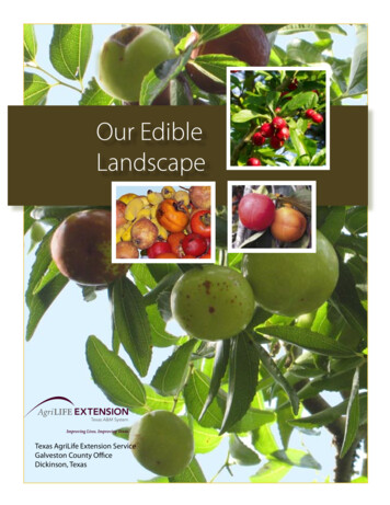 Our Edible Landscape - Aggie Horticulture Aggie Horticulture