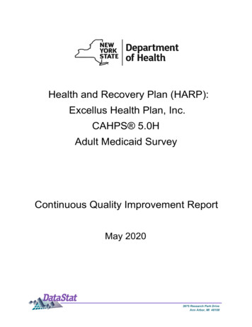 Health And Recovery Plan (HARP): Excellus Health Plan, Inc. CAHPS 5.0H .