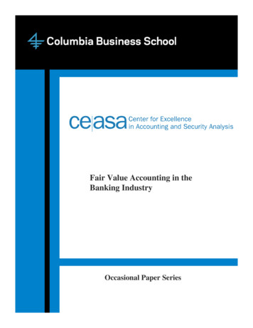 Fair Value Accounting In The Banking Industry - Columbia University