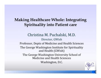Making Healthcare Whole: Integrating Spirituality Into Patient Care